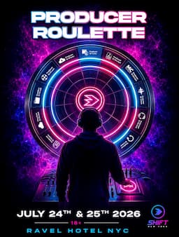 SHIFT NY Producer Roulette - SATURDAY