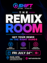 SHIFT NY Remix Room